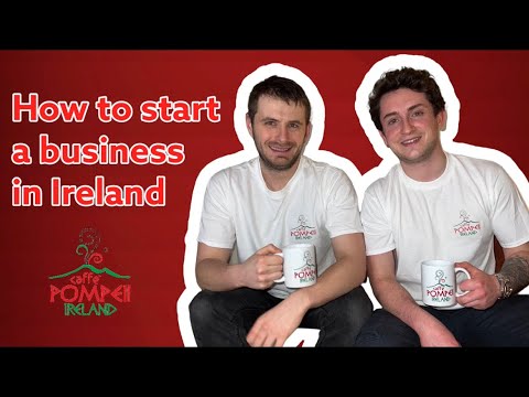 How To Start A Business In Ireland - Caffe Pompeii Ireland