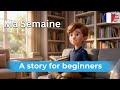 Learn French with Simple Story from Airlearn #airlearn #frenchlanguage #languagelearning 