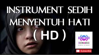 Download Lagu INSTRUMENT SEDIH MENYENTUH HATI HD AUDIO MP3