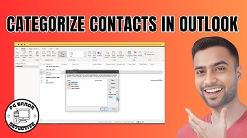 How to Categorize Your Contacts in Outlook