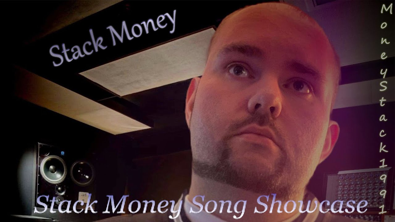 Stack Money Song Showcase - YouTube