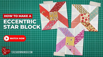 How to make an Eccentric Star block