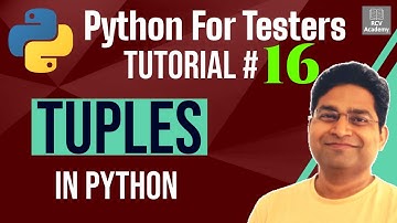 Python for Testers #16 - Tuples in Python | Python Tuple Tutorial