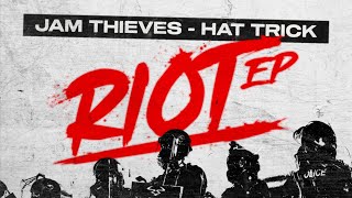 Jam Thieves - 'Hat Trick'