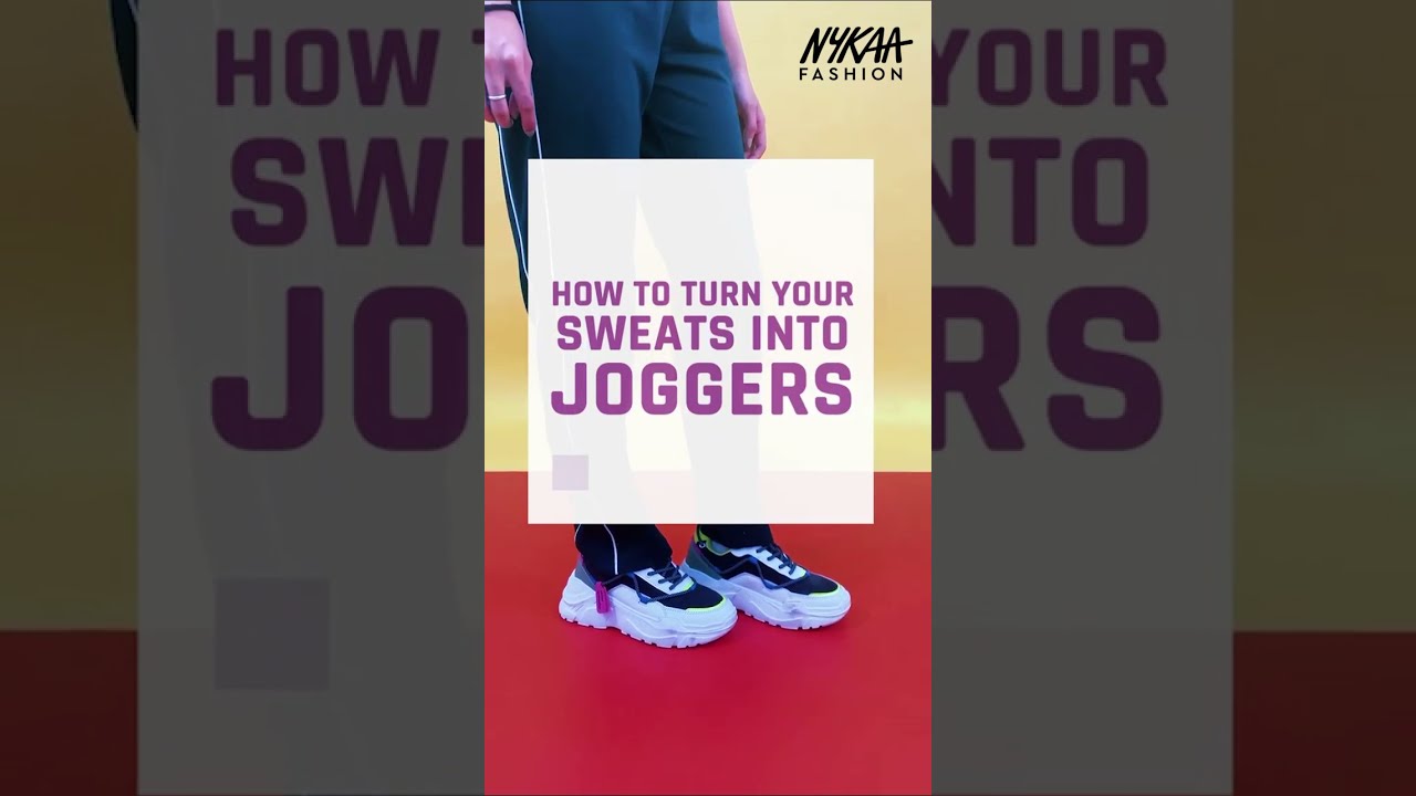 How To Turn Sweatpants Into Joggers | Wardrobe Hacks | Nykaa Fashion 