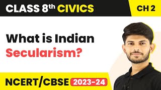 What Is Indian Secularism  Understanding Secularism  Class 8 Civics Chapter 2