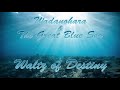 Wadanohara The Great Blue Sea Waltz Of Destiny Vocal Cover With Original Lyrics Wadanohara The Great Blue Sea Waltz Of Destiny Vocal Cover With Original Lyrics