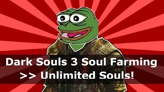 Dark Souls 3 Soul Farming | Best Dark Souls 3 Soul Farming Locations | Millions of Souls per hour