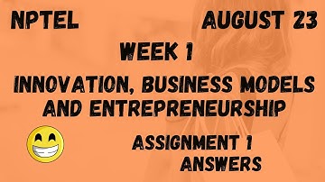 Assignment 1 | Innovation, Business Models And Entrepreneurship Week 1 | NPTEL @HanumansView