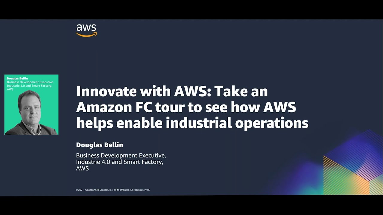 Update Hannover Messe 2021 - Tour an Amazon FC to See How AWS Helps Enable Industrial Operations
