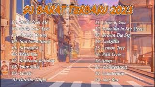 DJ Slow Terbaru 2023 - Enak Banget Buat Di Perjalanan Remix Slow