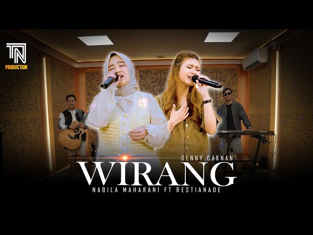 WIRANG (DENNY CAKNAN) - NABILA MAHARANI FT RESTIANADE (Live Perform) class=