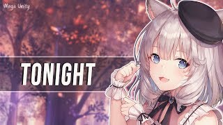 Nightcore - Tonight (Nurko feat. Luma) 🍀 Lyrics