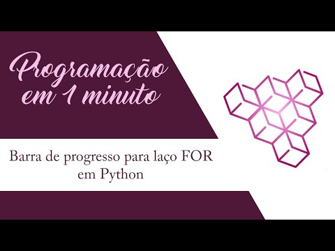 Barra de progresso para laço FOR em Python | Programação em 1 minuto