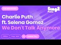 We Don't Talk Anymore (Lower - Piano karaoke demo) Charlie Puth & Selena Gomez
