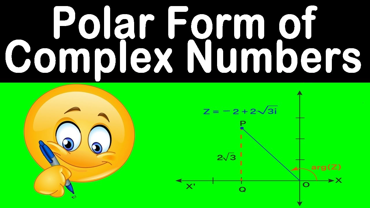 Полярная форма комплексных чисел | Идеальное объяснение для экзаменов!