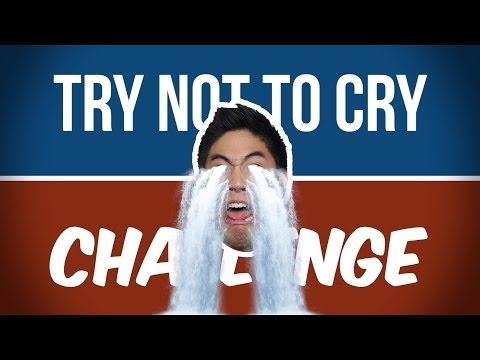 KREW IMPOSSIBLE TRY NOT TO CRY CHALLENGE. YOU WILL MOST LIKELY CRY