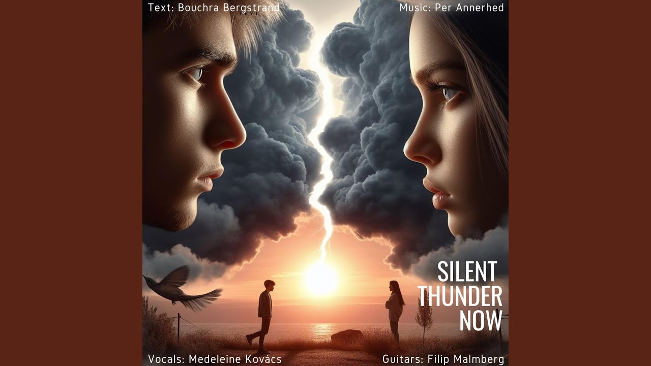 Silent thunder now (feat. Madeleine Kovács) - YouTube