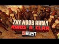 RUST - THE NOOB ARMY RAIDS A CLAN - Episode 100 - The End