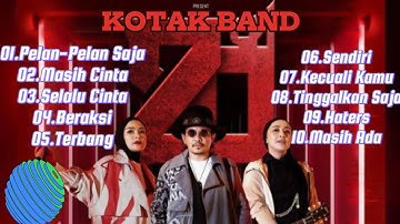 Kotak full album tanpa iklan - lagu kotak [terbaru 2025] tanpa iklan kotak band full album tanpa
