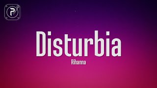 Rihanna  Disturbia (Lyrics)