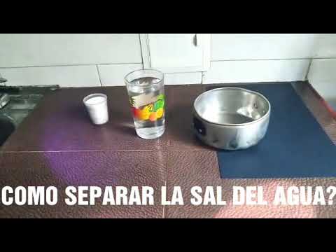 Vídeo: 3 maneres de separar la sal de l'aigua