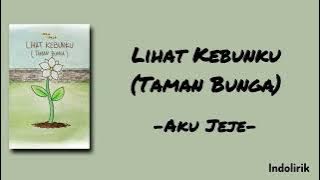 Lihat Kebunku (Taman Bunga) - Aku Jeje | Lirik Lagu