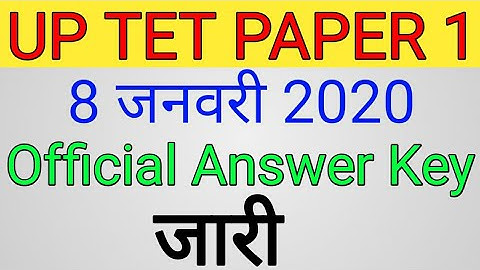 UP TET Answer key 2020/ paper 1 /UPTET Solved paper 2020/Up tet answer key 8 January 2020