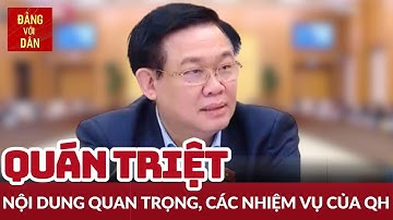 Tiếp tục tổ chức hội nghị toàn quốc triển khai luật, nghị quyết của Quốc hội | Tin tức CHÍNH TRỊ