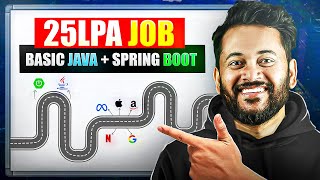 25 LPA Job Using Only Java + Spring Boot | No DSA NEEDED