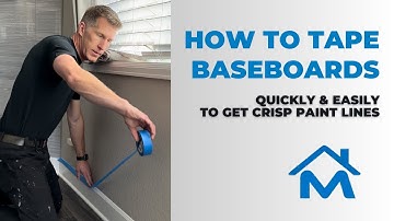 How to Tape Baseboards for Perfect Paint Lines - Pro Tips for Crisp Edges