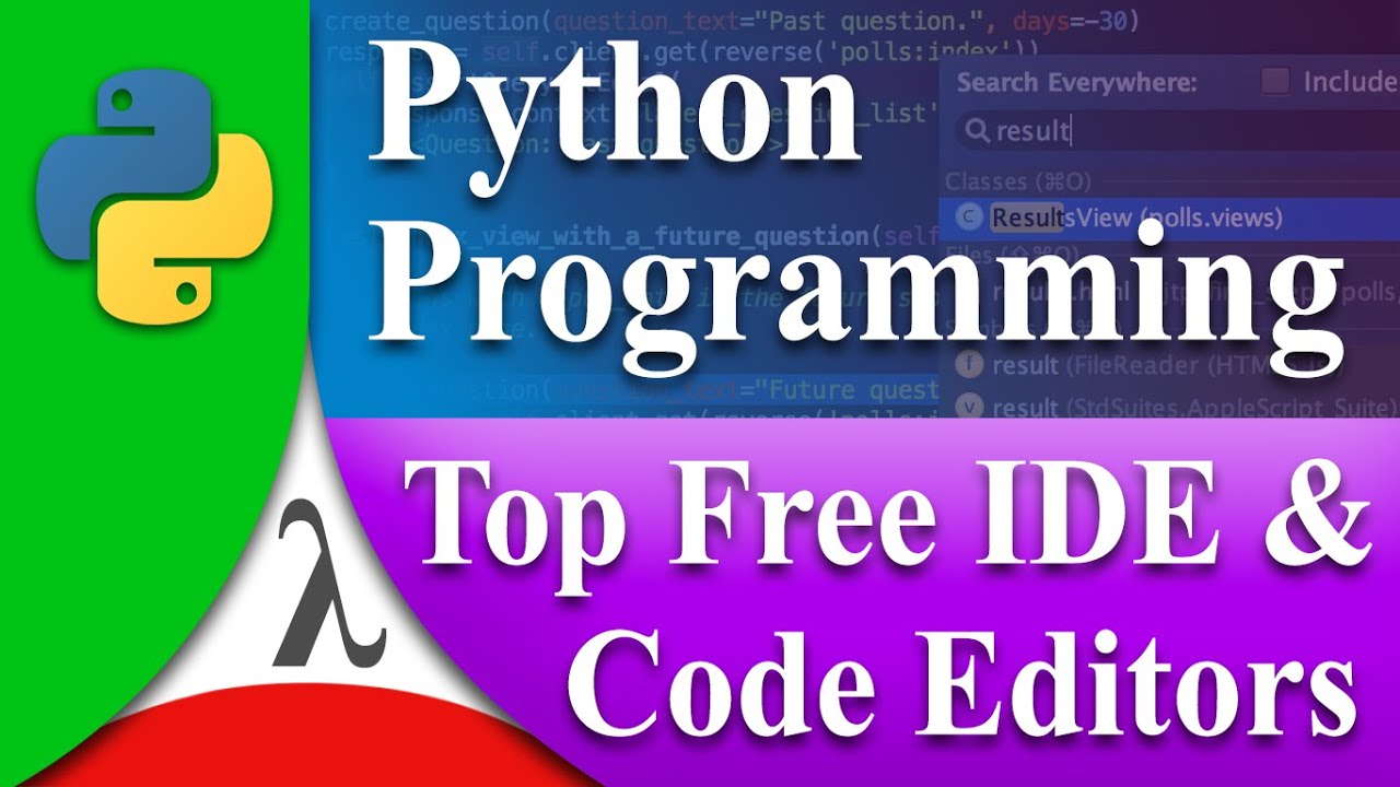 Python Tutorials - Introduction - Top 14 Free IDE & Code Editors - YouTube