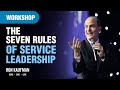 ورشة عمل القيادة الخدمية الملهمة حول القواعد السبع للقيادة الخدمية 