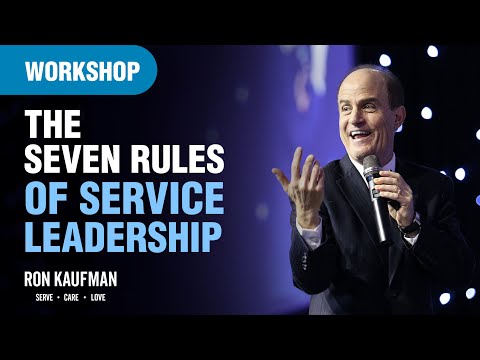 Uplifting Service Leadership Workshop on the Seven Rules of Service Leadership