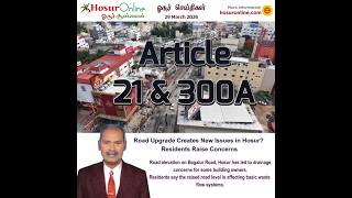 Road Upgrade Creates New Issues In Hosur? Residents Raise Concerns