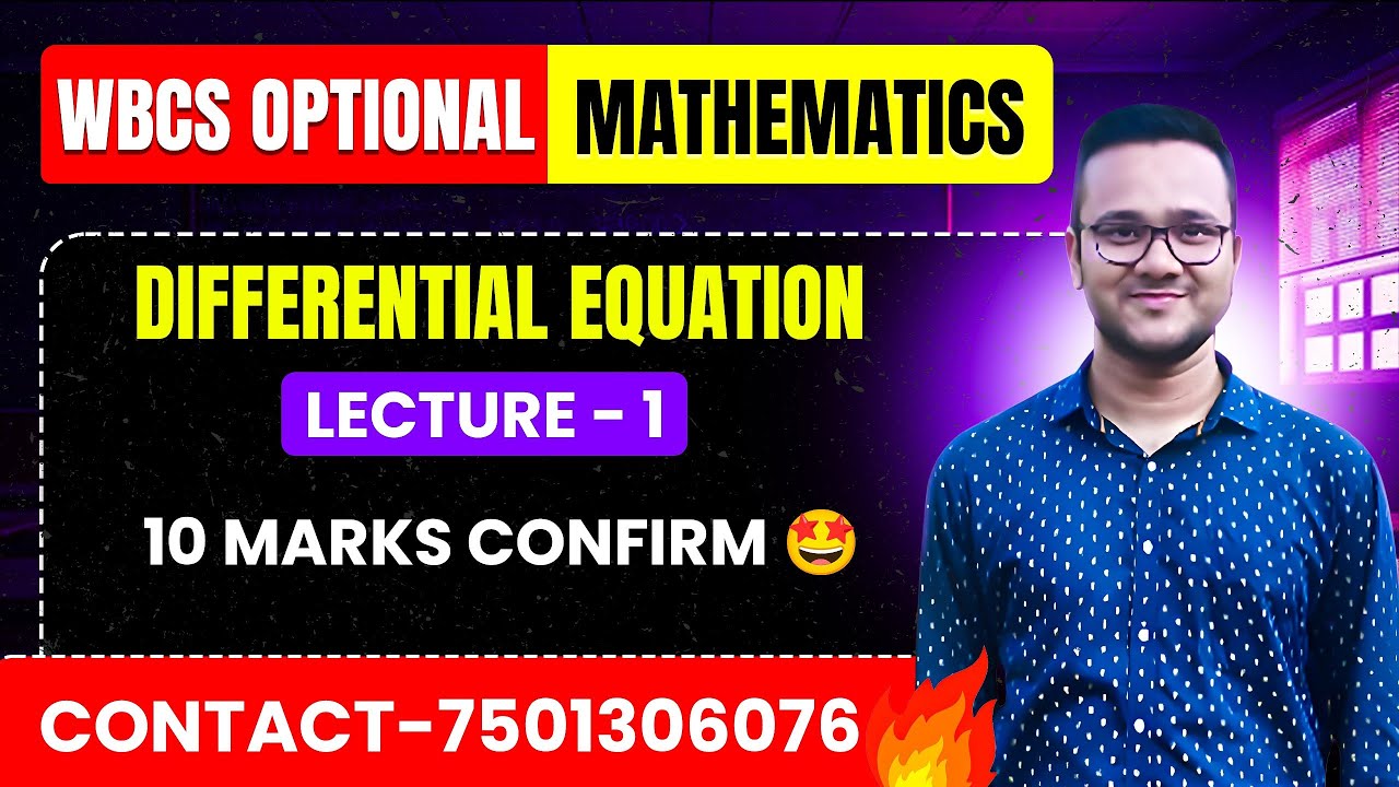 WBCS Optional Math/Lecture 1/Ordinary Differential Equation/Online Class/Math Series/Arif Sir