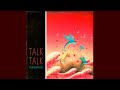 Talk Talk - Dum Dum Girl (1984) full 12&quot; Maxi-Single