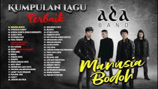 Kompilasi ADA BAND Terbaik | Hits Romantis & Galau