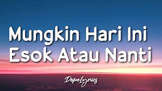 Mungkin Hari Ini Esok Atau Nanti Anneth Cover
