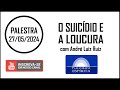 O suicdio e a loucura