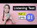 B1 listening test  part 5  english listening test