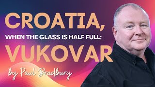 10 Ways Vukovar is Improving (with Croatian Subtitles)