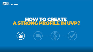 How to create a strong profile in UVP?