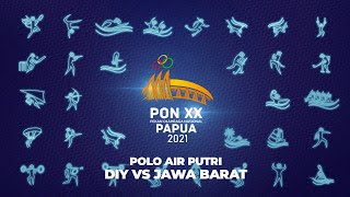 POLO AIR Nomor Putri DIY vs Jawa Barat PON XX Papua 2021