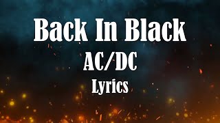 AC/DC - Back In Black (Lyrics) (FULL HD) HQ Audio 🎵