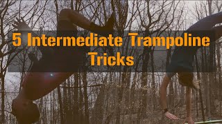 5 Intermediate Trampoline Tricks