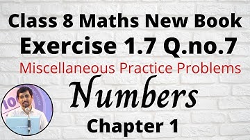 TN Class 8th Maths Exercise 1.7 Q.No.7 Numbers Chapter 1 New Book 2020   Miscellaneous Problems