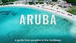 Exploring Aruba: A Guide to the Island (4K)