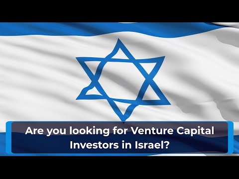 How To Find Venture Capital Investors In Israel. Find Startup Funding for your Business in Israel.