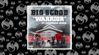 Video thumbnail of "Big Scoob - Warrior (Feat. Mackenzie Nicole) | OFFICIAL AUDIO"